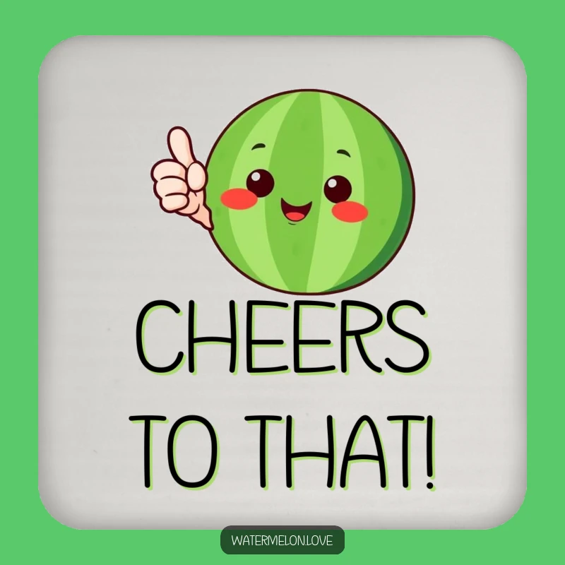 Funny Happy Watermelon Coasters: Thumbs-Up Style, Protect Surfaces with Humor