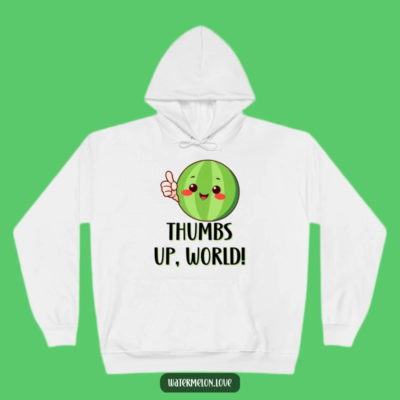 Funny Happy Watermelon Hoodie: Thumbs-Up Vibe, Cozy and Humorous Gift