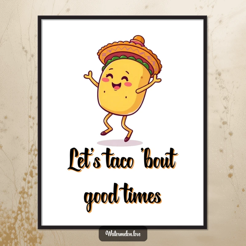Funny Free Printable Wall Art: Anthropomorphic taco with legs joyfully dancing under a sombrero, a fiesta of color and movement.