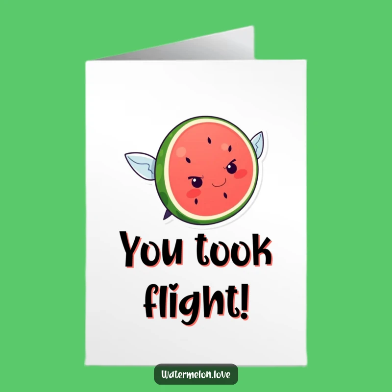Free Printable Kawaii Watermelon Congrats Card - Funny Flying Attempt