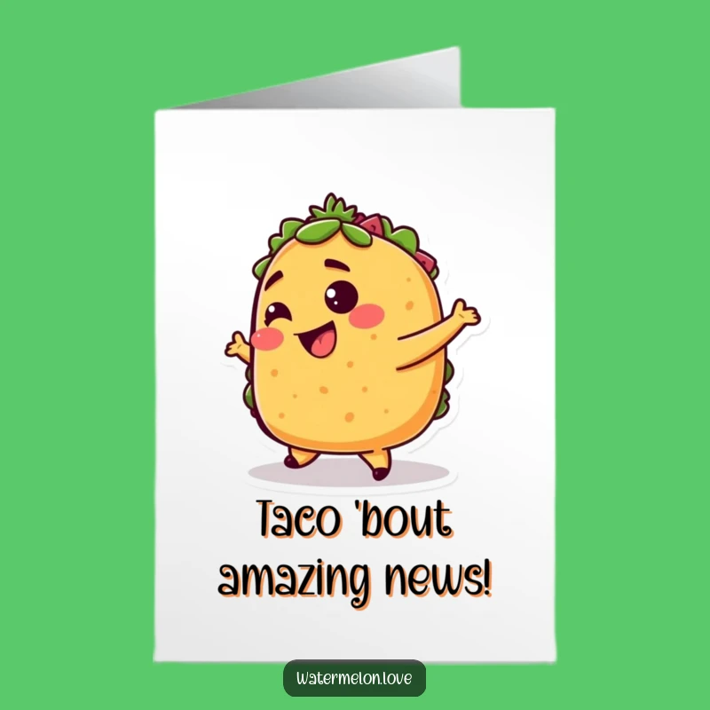 Free Printable Congrats Card: Taco Dance Celebration - Downloadable Festive Gift