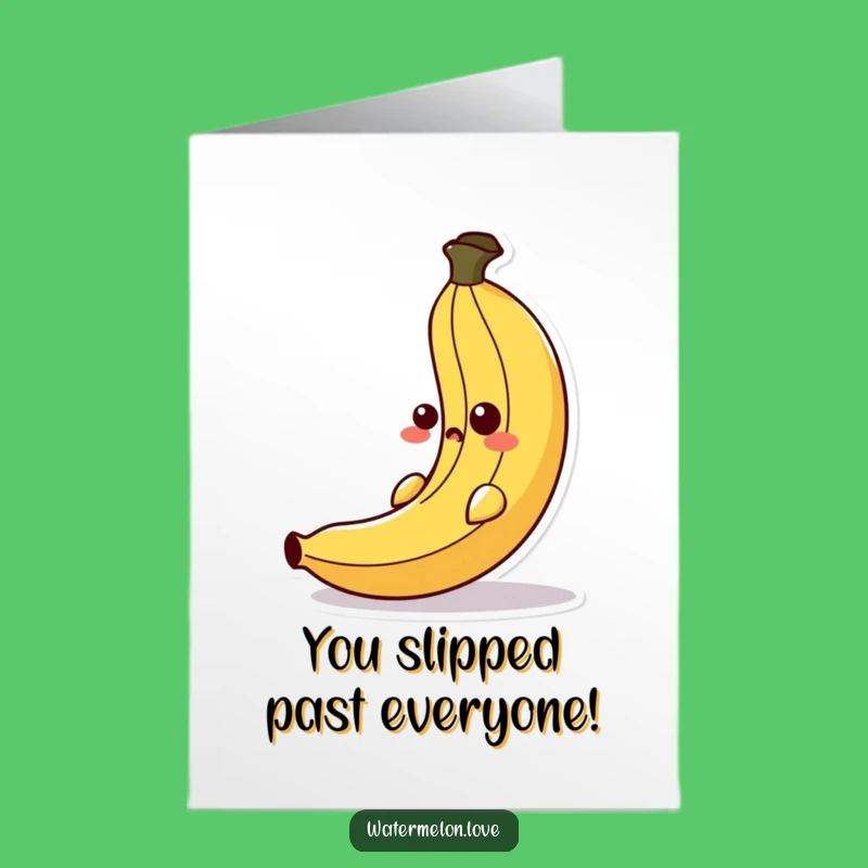 Free Printable Funny Congrats Card: Banana Peel Slip Celebration Greeting
