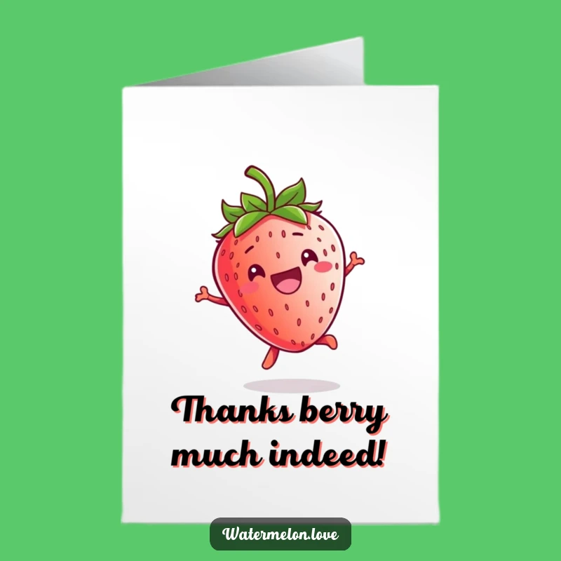 Free Printable Kawaii Strawberry Thank You Card: Grinning Fruit for Expressing Gratitude