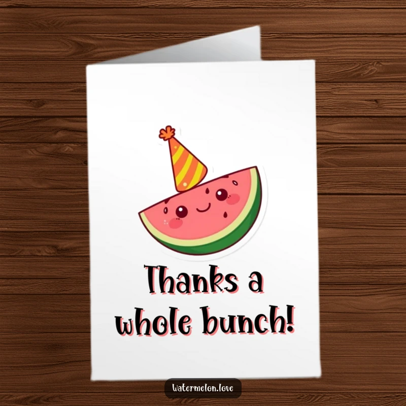 Funny Free Printable Thank You Card: Happy Kawaii watermelon slice with a party hat, cheering gratefully.