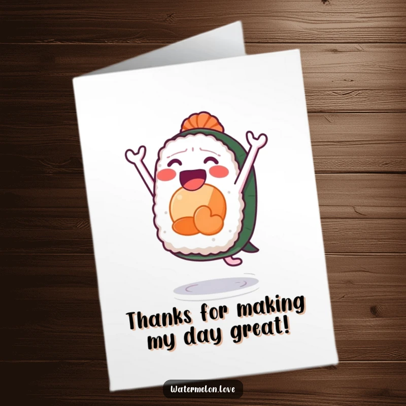 Funny Free Printable Thank You Card: An excited sushi piece leaping, perfect for expressing thanks with a playful vibe.