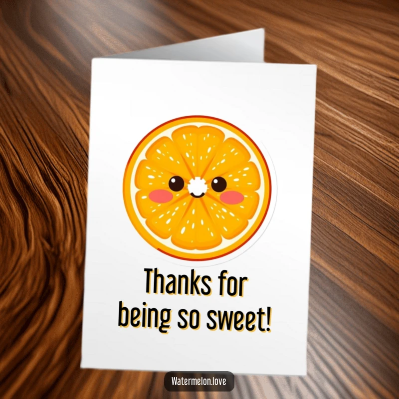 Funny Free Printable Thank You Card: An orange slice with two dots for eyes, giggling heartily to convey thanks.