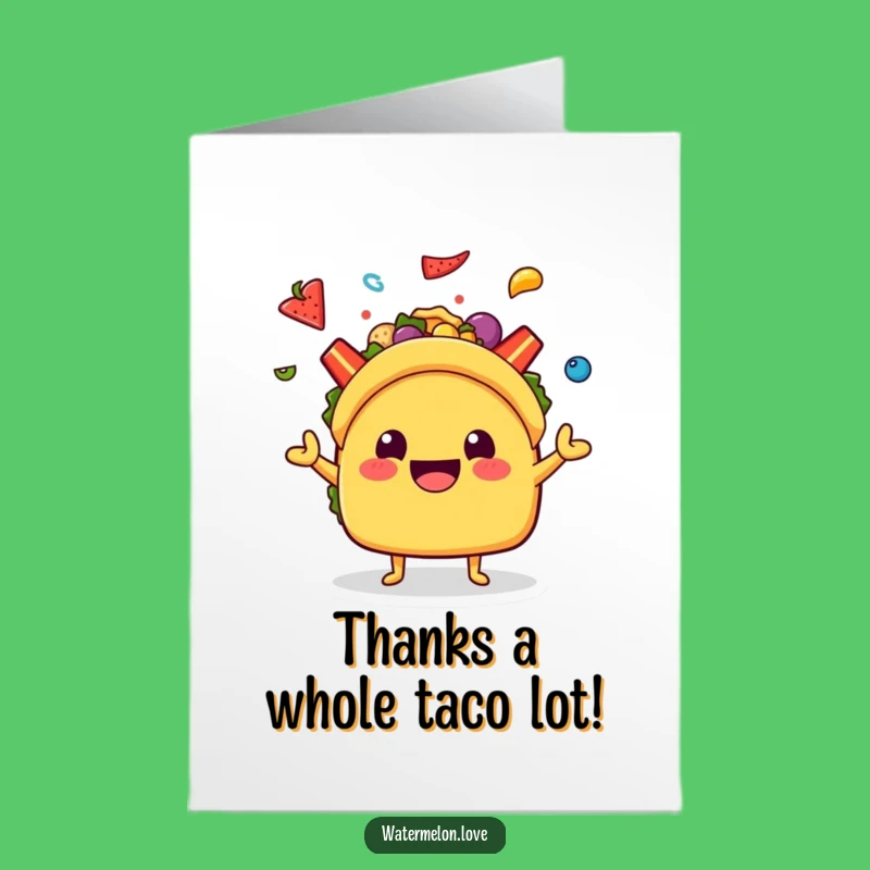 Free Printable Kawaii Taco Thank You Card: Juggling Thanks with a Cheesy Smile