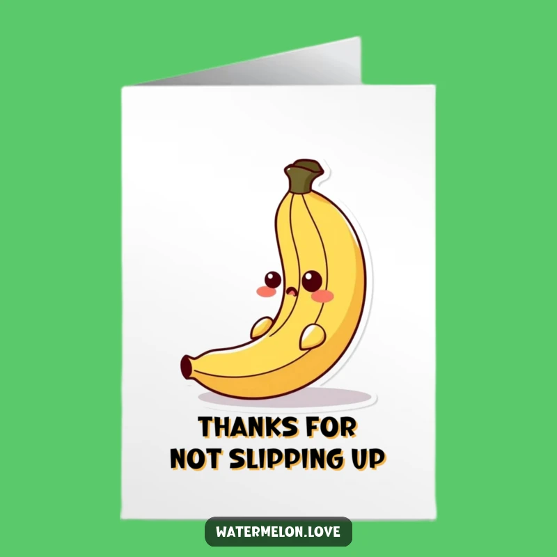 Free Printable Funny Thank You Card: Banana Peel Slip Appreciation Greeting